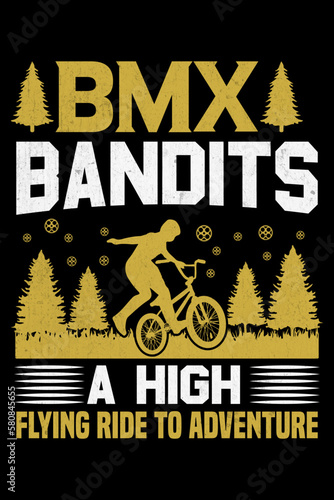 BMX Bandits a High Flying Ride to Adventure T-shirt Design