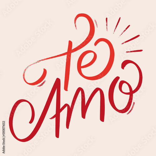 Te amo. Love you in brazilian portuguese. Modern hand Lettering. vector.