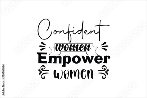 confident women empower women