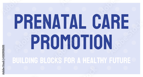 Prenatal care promotion: A pregnant woman at a prenatal care appointment with a healthcare worker.