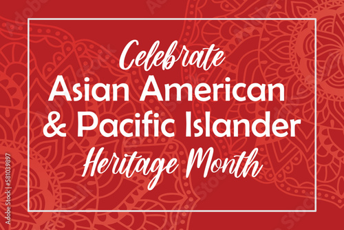 Asian American, Pacific Islanders Heritage month - celebration in USA. Vector banner with abstract mandala symbol ornament on red background. Greeting card, banner AAPI