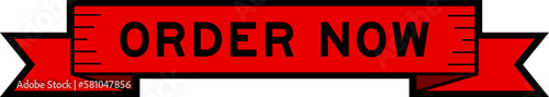 Ribbon label banner with word order now in red color on white background
