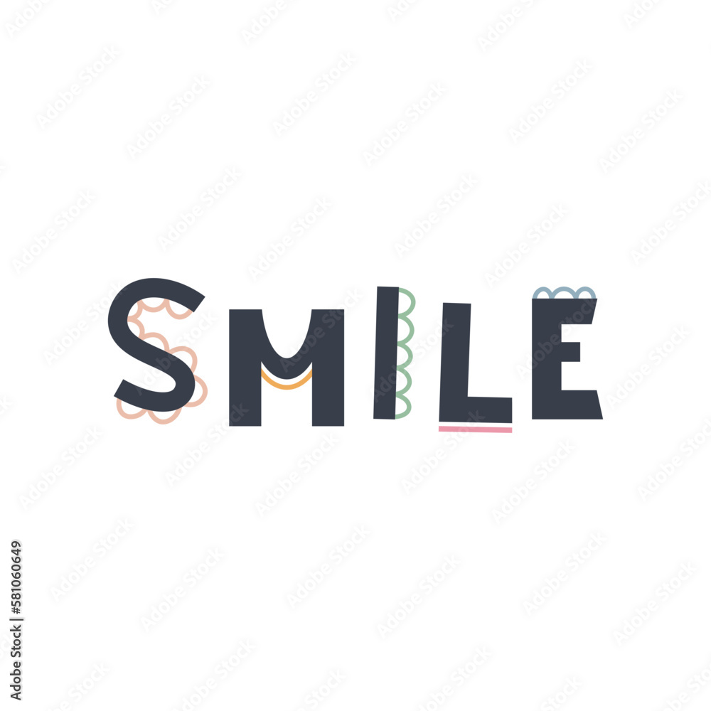 Cute hand drawn phrase Smile in boho style. Cartoon doodle print for nursery. Design for shower invitation card, birthday, children's party, book cover, poster Cute hand drawn phrase Smile in boho style. Cartoon doodle print for nursery. Design for shower invitation card, birthday, children's party, book cover, poster