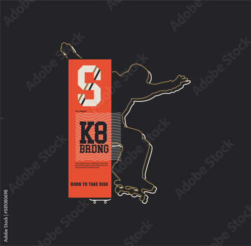 Skate board sport typography, tee shirt graphics, vectors illustration.