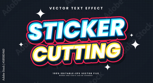 Sticker cutting 3d editable vector text style effect, with traditional cartoon themed.