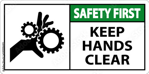 Safety First Keep Hands Clear On White Background