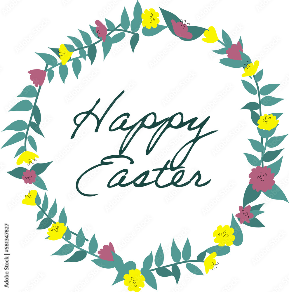 Flower wreath with text Happy Easter. Modern style illustration with typography. Template for a postcard, social media post or cover isolated on transparent background.