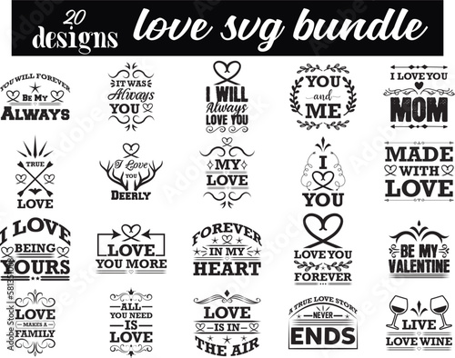 LOVE SVG BUNDLE, LOVE SVG DESIGN, svg, t-shirt, svg design, shirt design, T-shirt, QuotesCricut, SvgSilhouette, Svg, T-shirt, Quote, Cats, Birthday, Shirt, DesignWord, Art, Digital, 