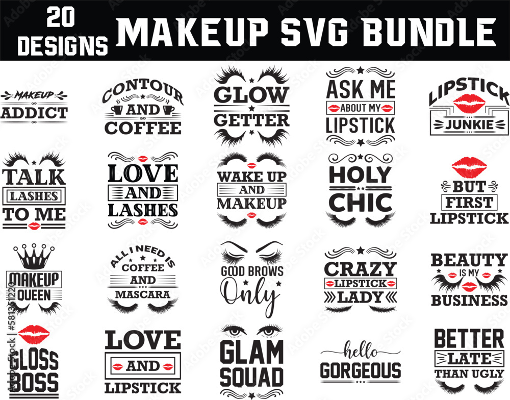 makeup svg BUNDLE, makeup svg DESIGN, svg, t-shirt, svg design, shirt design,  T-shirt, QuotesCricut, SvgSilhouette, Svg, T-shirt, Quote, Cats, Birthday, Shirt, DesignWord, Art, Digital, 