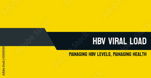 HBV Viral Load: Measure of hepatitis B virus in the blood.
