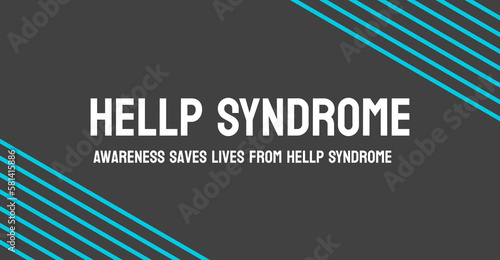 HELLP Syndrome: Life-threatening complication of pregnancy.