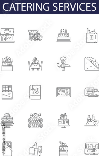Catering services line vector icons and signs. Services, Food, Event, Cooking, Party, Cuisine, Delivery, Menu outline vector illustration set