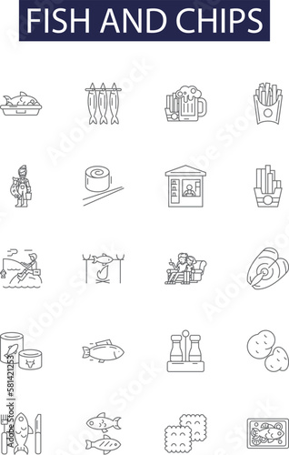 Fish and chips line vector icons and signs. Chips, Fried, English, Battered, Crispy, Seafood, Pub, Cod outline vector illustration set photo