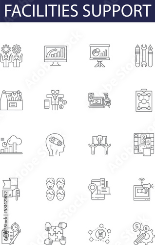 Facilities support line vector icons and signs. Support, Maintenance, Services, Infrastructure, Technical, Resources, Repair, Assistance outline vector illustration set