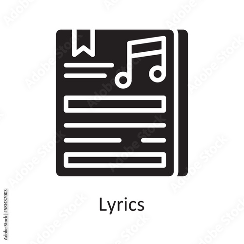 Lyrics Vector Solid icon Design illustration. Music Symbol on White background EPS 10 File