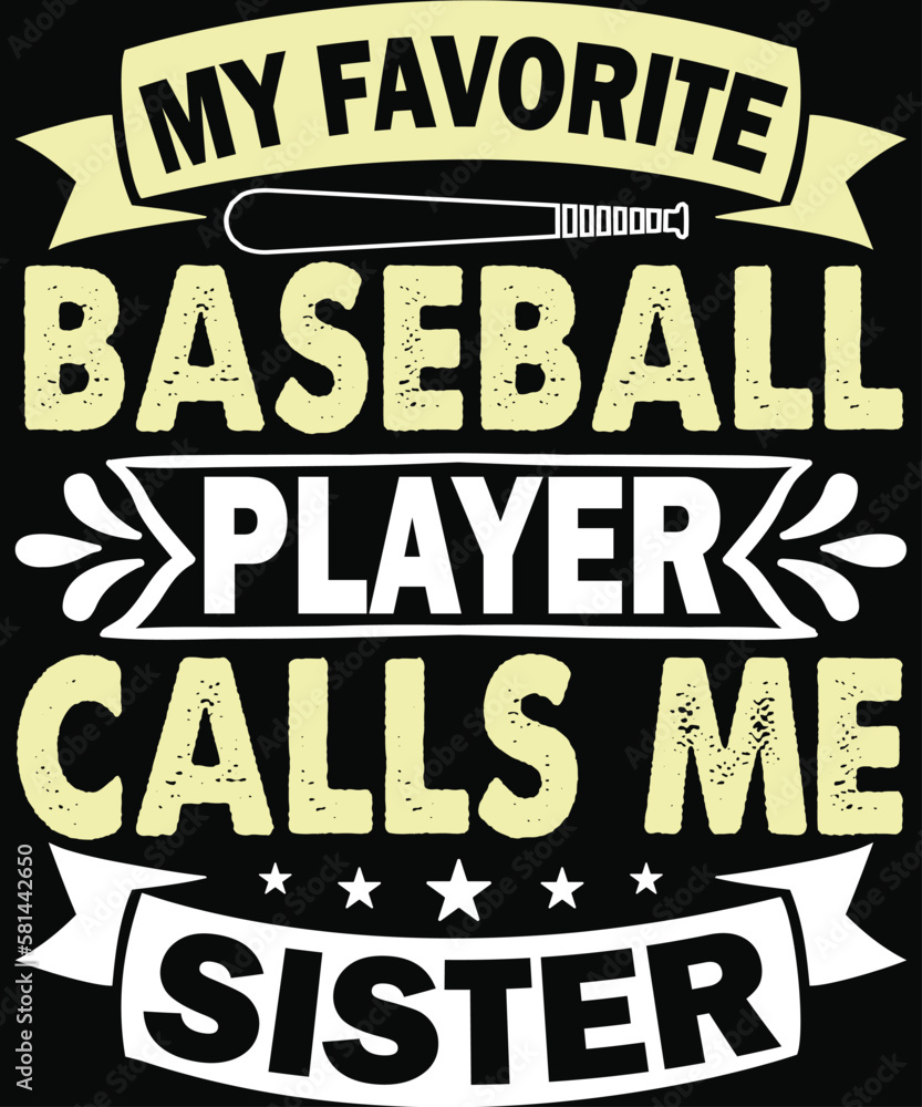 My favorite baseball player calls me sister, Svg bundle, Bundle,baseball shirt,Sports Mom SVG