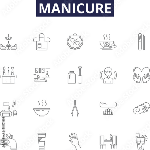 Manicure line vector icons and signs. Cuticle, Polish, File, Trim, Buffer, Clean, Soak, Clippers outline vector illustration set