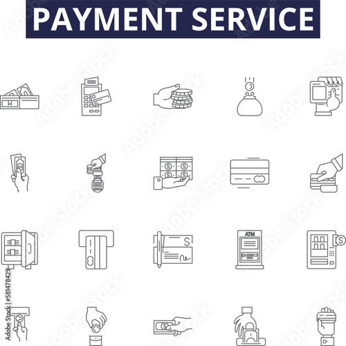 Payment service line vector icons and signs. Service, Billing, Electronic, Transfer, Online, Bank, Debit,Credit outline vector illustration set