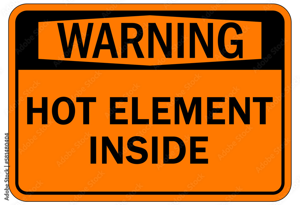 Hot warning sign and labels hot element inside Hot warning sign and labels hot element inside