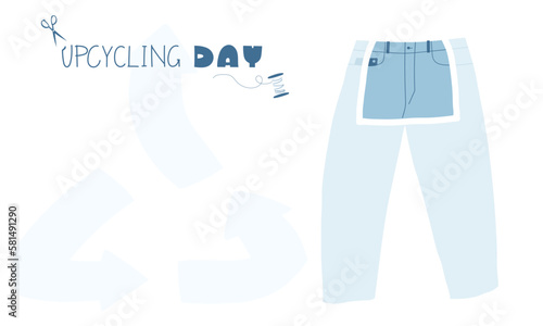Upcycle concept. Secondary use of clothes. Upcycling challenge.