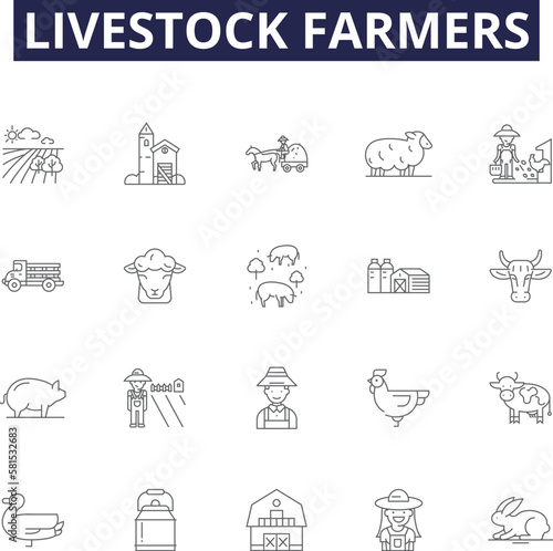 Livestock farmers line vector icons and signs. husbandry, herdsman, agrarians, stockbreeders, custodians, raisers, shepherds, pastoralists outline vector illustration set