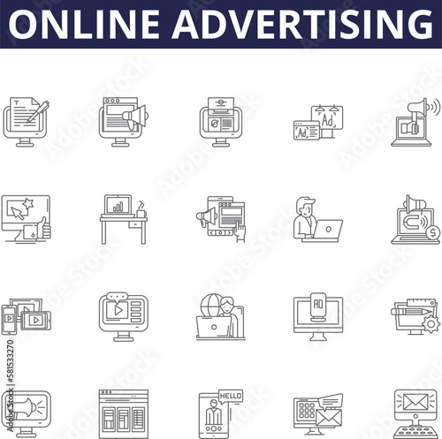 Online advertising line vector icons and signs. Advertising, Digital, Marketing, Ads, Targeted, Web, , Campaign outline vector illustration set