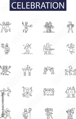 Celebration line vector icons and signs. Fiesta, Carnival, Festival, Gala, Bash, Reunion, Jubilee, Ceremony outline vector illustration set photo