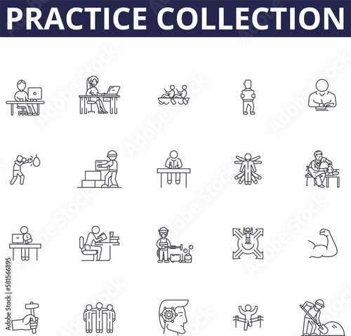 Practice collection line vector icons and signs. Exercise, Drill, Refine, Study, Train, Habituate, Master, Iterate outline vector illustration set