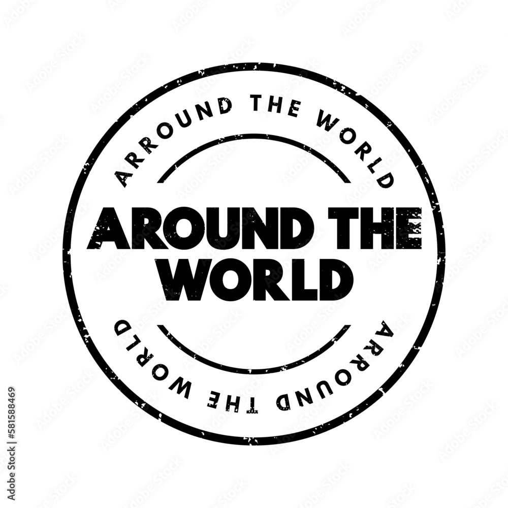 Around The World text stamp, concept background