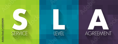 SLA Service Level Agreement - commitment between a service provider and a client, acronym text concept background