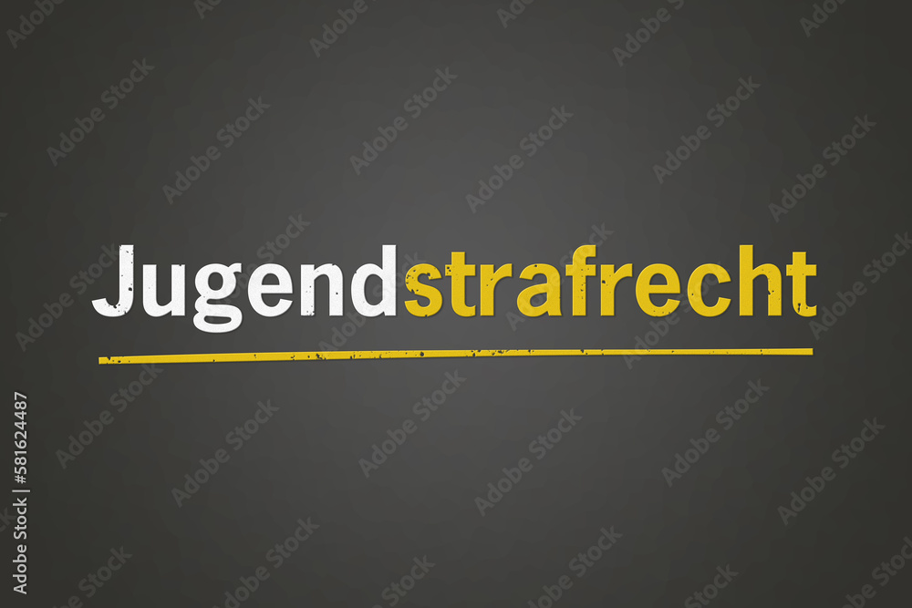 Fototapeta premium Jugendstrafrecht
