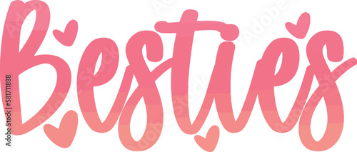 Besties - best friend t shirts design, Hand drawn lettering phrase, Calligraphy t shirt design, Isolated on white background, svg Files for Cutting Cricut and Silhouette, EPS 10 photo