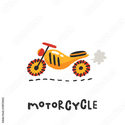 Motocycle. Hand drawn illustration in cartoon style. Transport toys. Cute concept for children's print. Illustration for the design postcard, textiles, apparel
