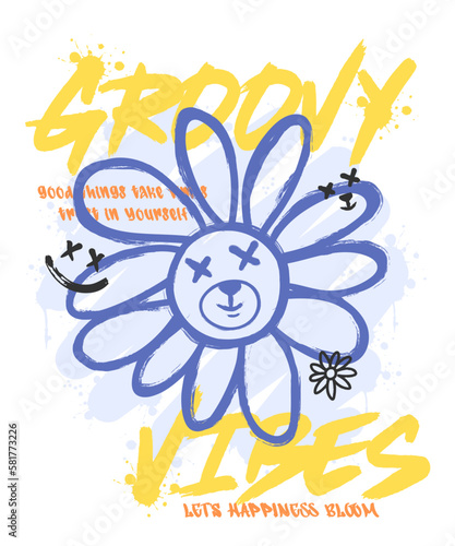 Groovy vibes slogan print with brush effect daisy illustration. Vector graphic design for t-shirt