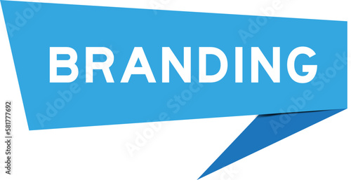 Blue color speech banner with word on branding white background