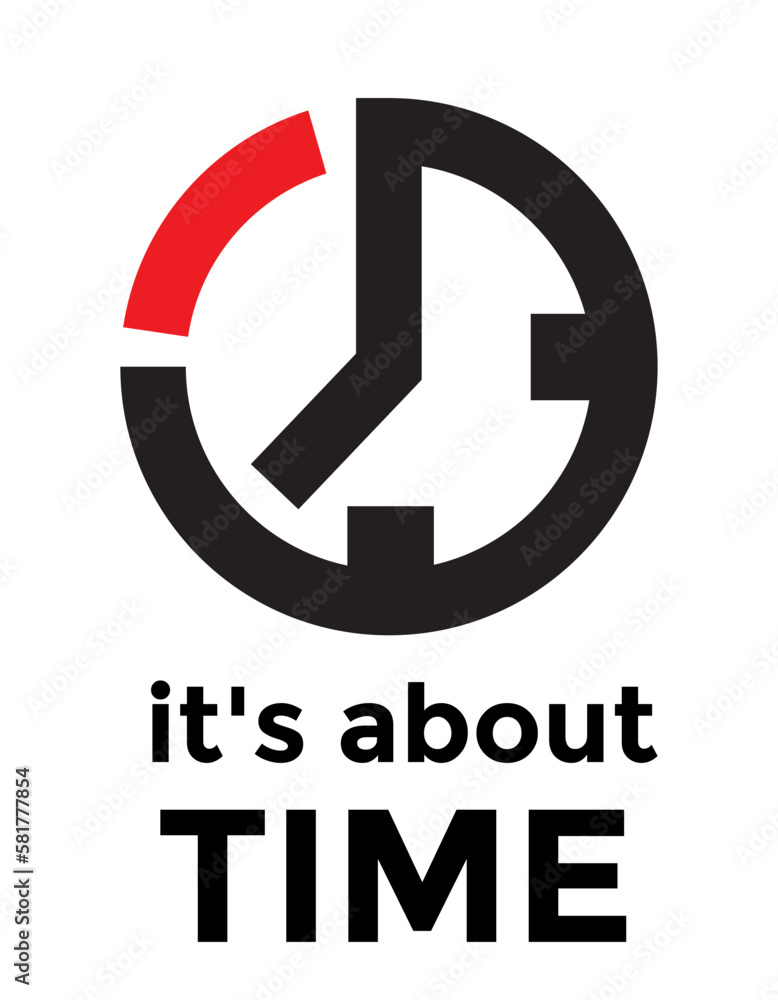 it's about time, clock icon or symbol, vector illustration it's about time, clock icon or symbol, vector illustration