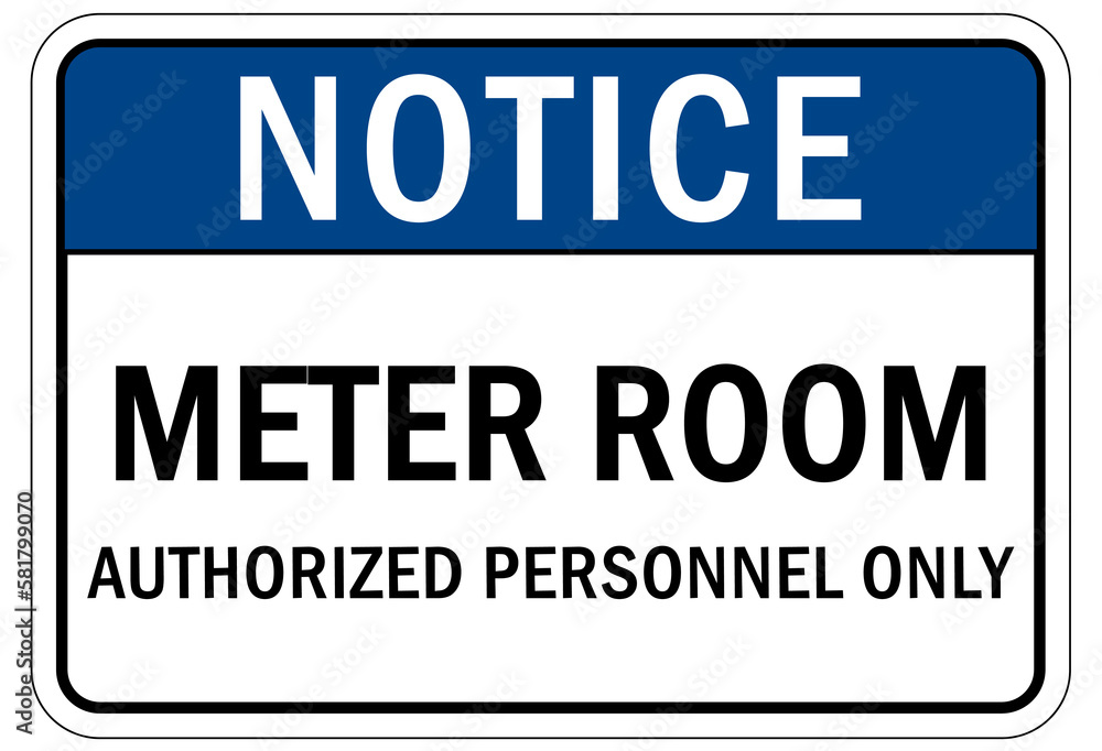 Electric meter room sign and labels authorized personnel only