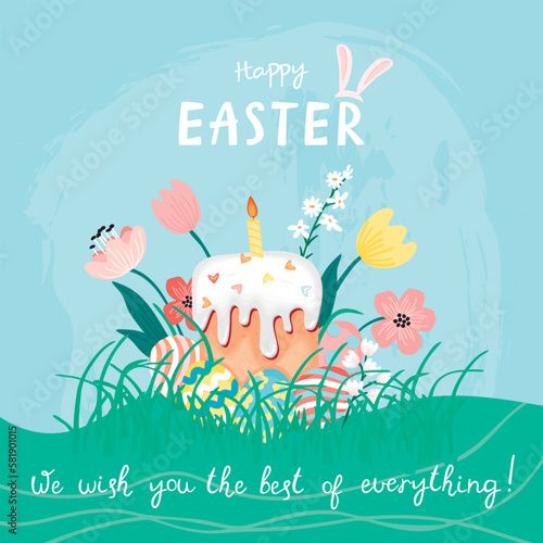 Colorful poster with Easter cake and eggs.Congratulation and best wishes.Handwritten text,bunny ears,green grass and spring flowers.Blue background.Vector flat style illustration for Easter Day.