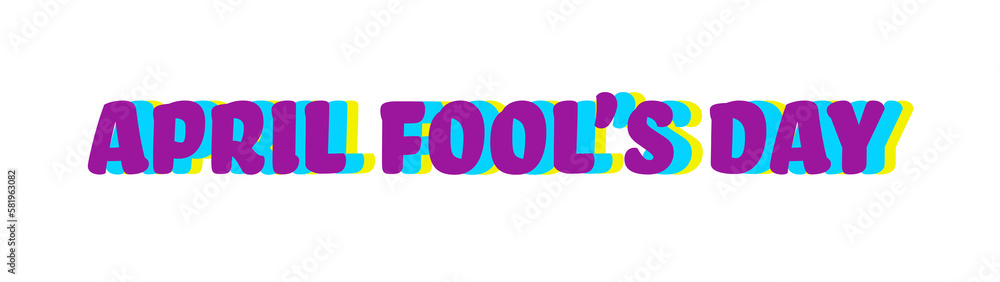 April Fool's Day April Fool's Day