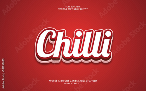 Chilli text effect. Editable text effect