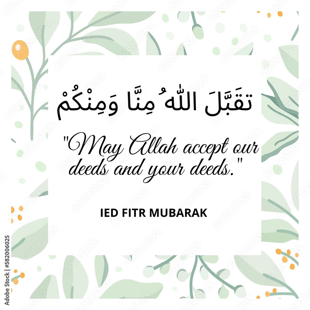 Obraz premium Islamic greeting card ied Fitr Mubarak on flowers background.Eid Mubarak is an Arabic term that means Blessed Feast or festival.