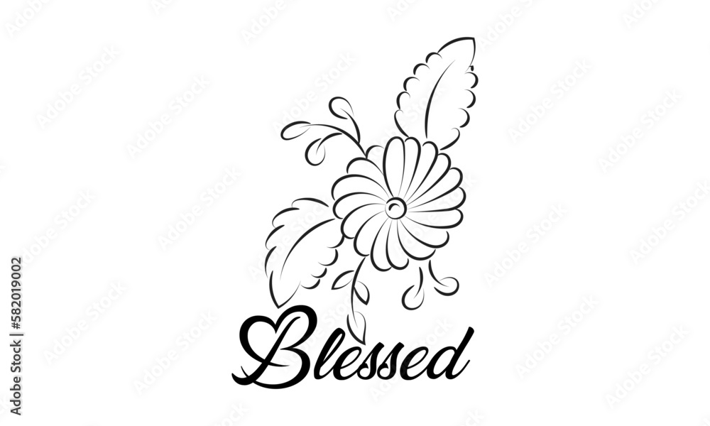Fototapeta premium Biblical Phrase with Floral Design. Christian typography for print or use as poster, card, flyer or T shirt