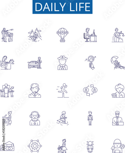Daily life line icons signs set. Design collection of Routine, Daily, Habits, Everyday, Normal, Usual, Commonplace, Drudgery outline concept vector illustrations
