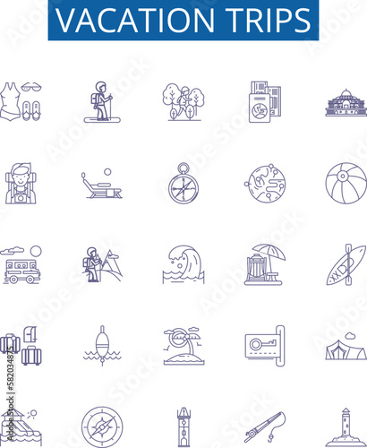 Vacation trips line icons signs set. Design collection of Holiday, Excursions, Travels, Getaways, Retreats, Touring, Journeys, Roaming outline concept vector illustrations