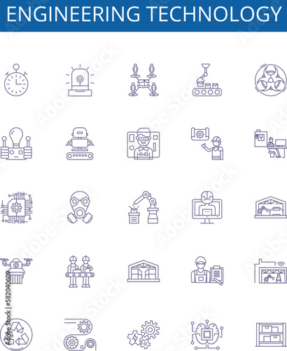Engineering technology line icons signs set. Design collection of Engineering, Technology, Design, Fabrication, Construction, Automation, Robotics, Simulation outline concept vector illustrations