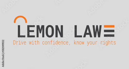 Lemon Law - Consumer protection law for defective products.