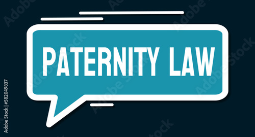 Paternity Law - Legal issues relating to a child's biological father.