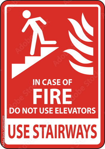In Case of Fire Do Not Use Elevators Sign