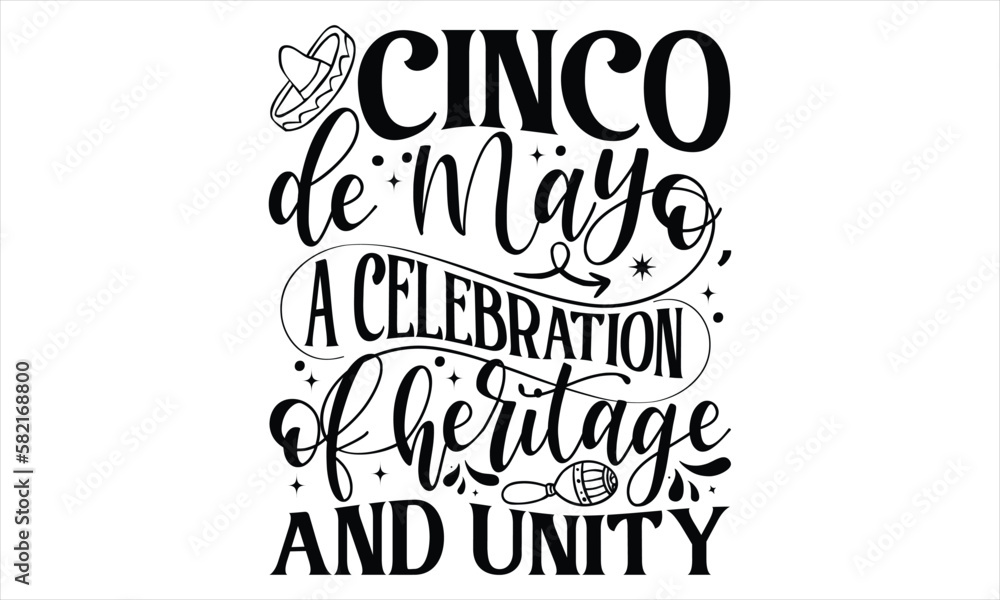 Cinco De Mayo, A Celebration Of Heritage And Unity