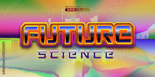 Retro futuristic 80s future science editable text effect style vibrant back to the future theme with experimental background, ideal for poster, flyer rad 1980s touch